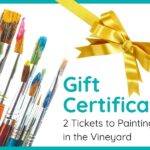 Gift Certificate for 2 Painting in the Vineyards